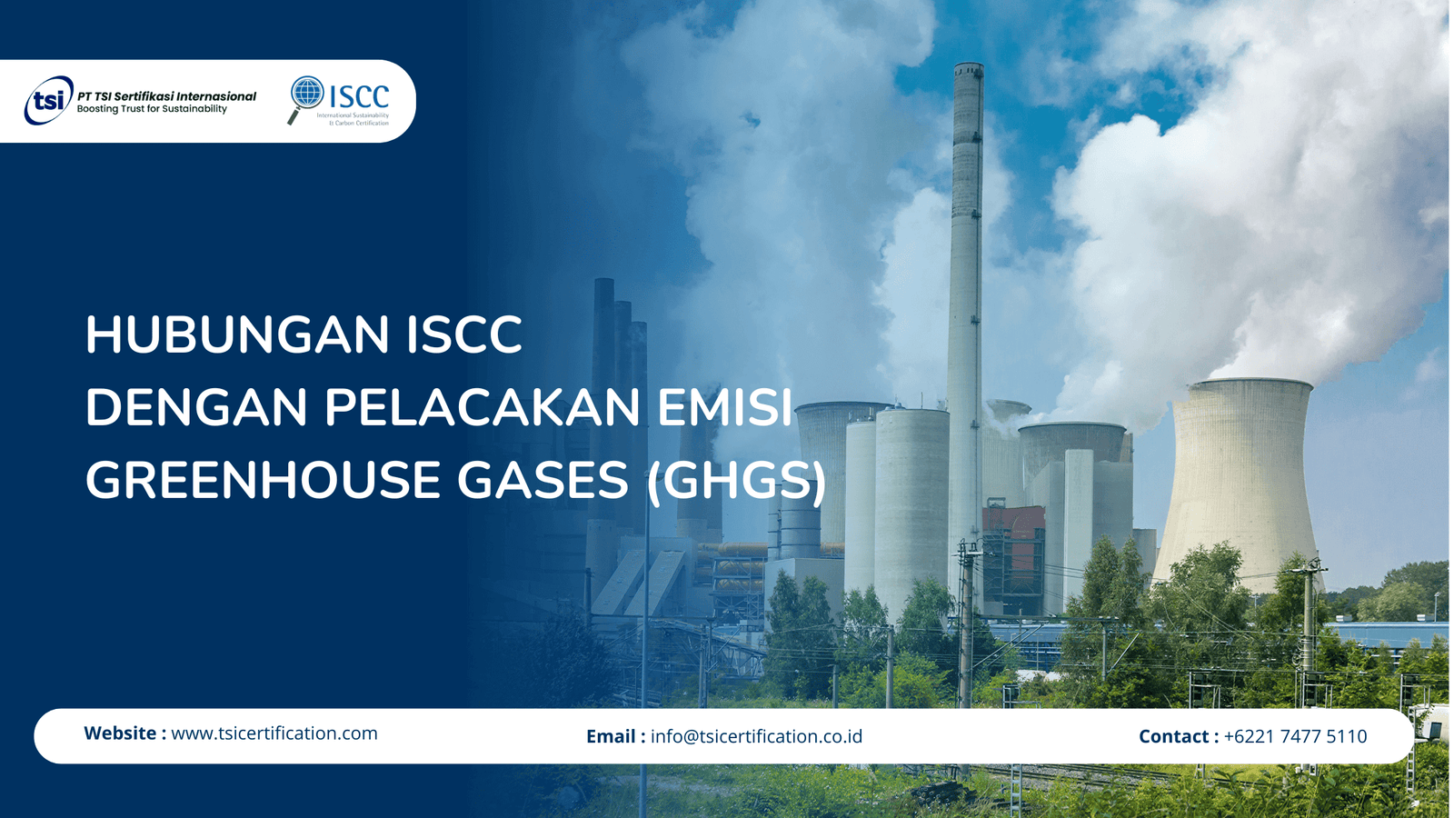 Hubungan ISCC dengan Pelacakan Emisi Greenhouse gases (GHGs)