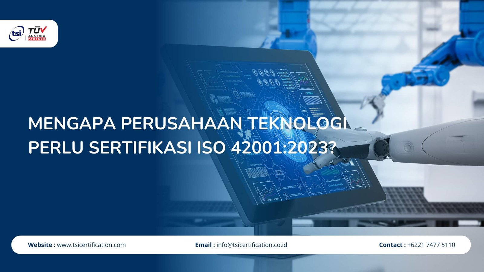 Mengapa Perusahaan Teknologi Perlu Sertifikasi ISO 42001:2023?