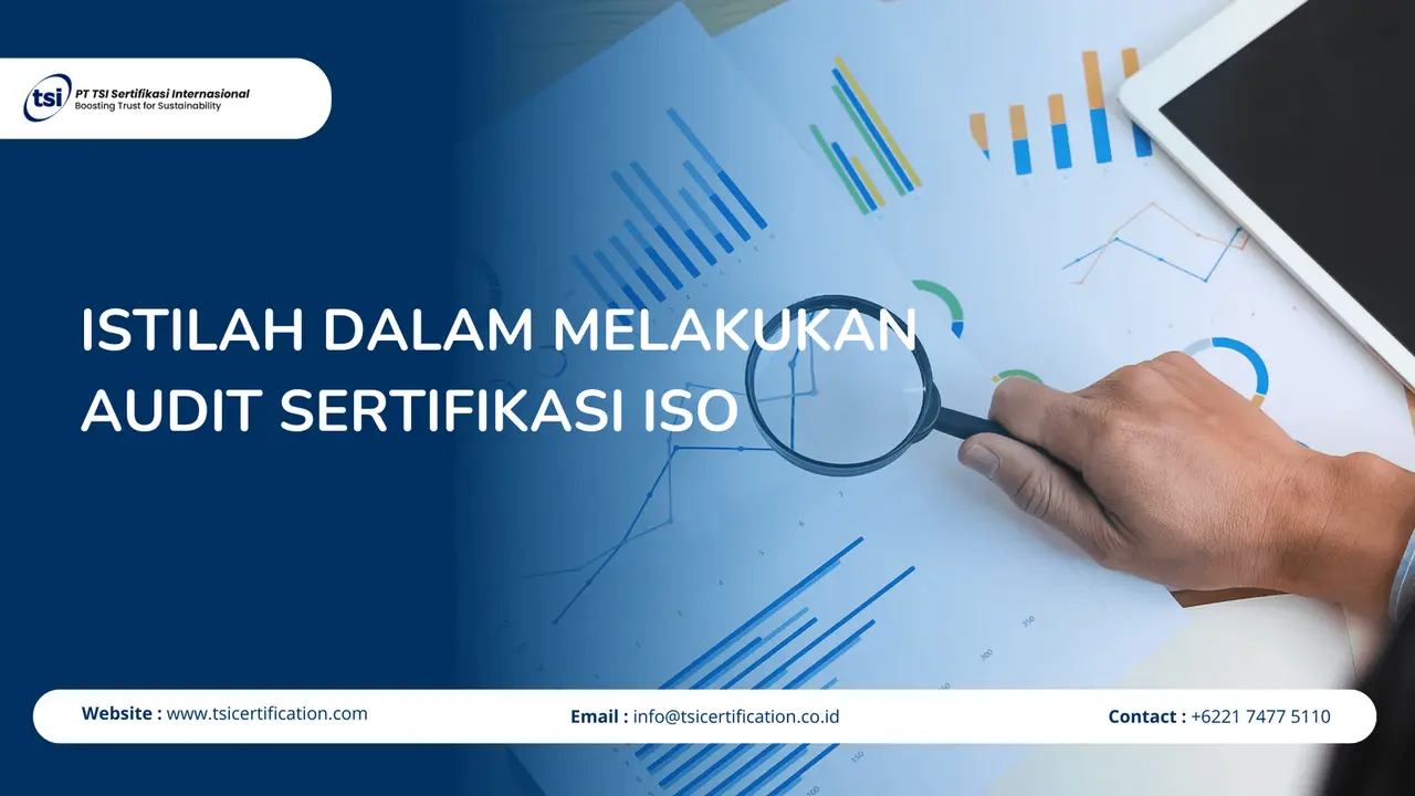 Istilah Dalam Melakukan Audit Sertifikasi ISO