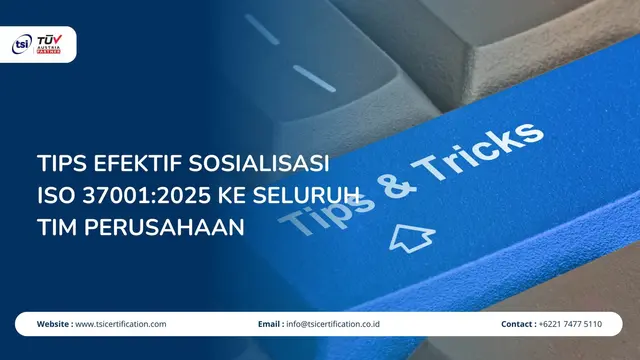 Tips Efektif Sosialisasi ISO 37001:2025 ke Seluruh Tim Perusahaan