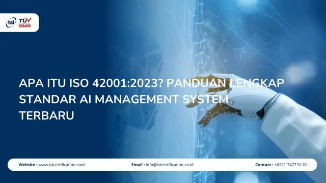 Apa Itu ISO 42001:2023? Panduan Lengkap Standar AI Management System Terbaru
