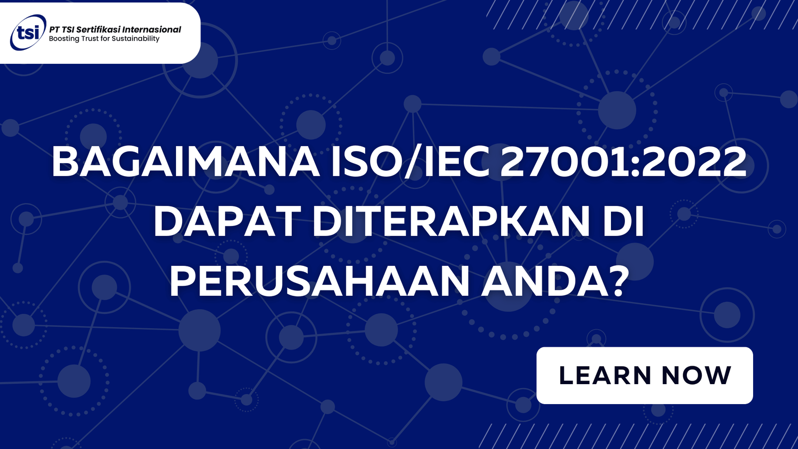 Bagaimana ISO/IEC 27001:2022 Dapat Diterapkan di Perusahaan Anda?
