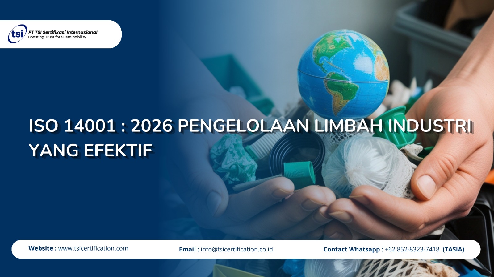 ISO 14001 : 2026 Pengelolaan Limbah Industri yang Efektif