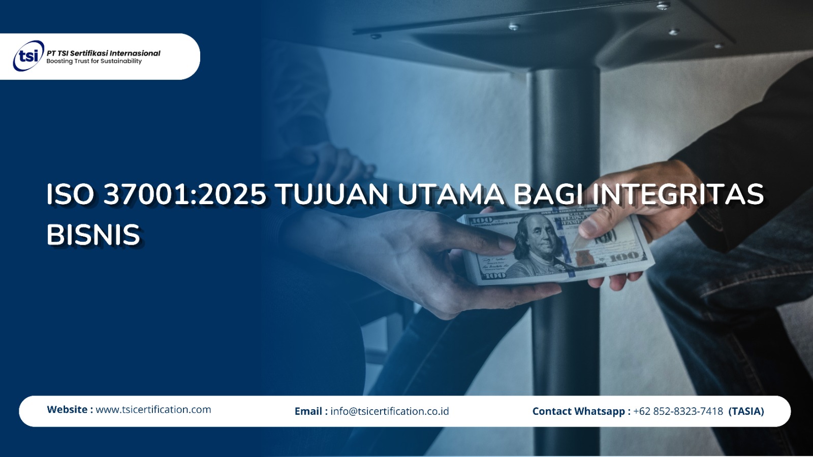 ISO 37001:2025 Tujuan Utama bagi Integritas Bisnis