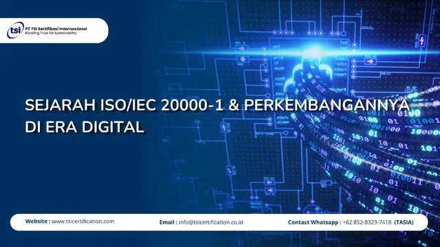 Sejarah ISO/IEC 20000-1 & Perkembangannya di Era Digital