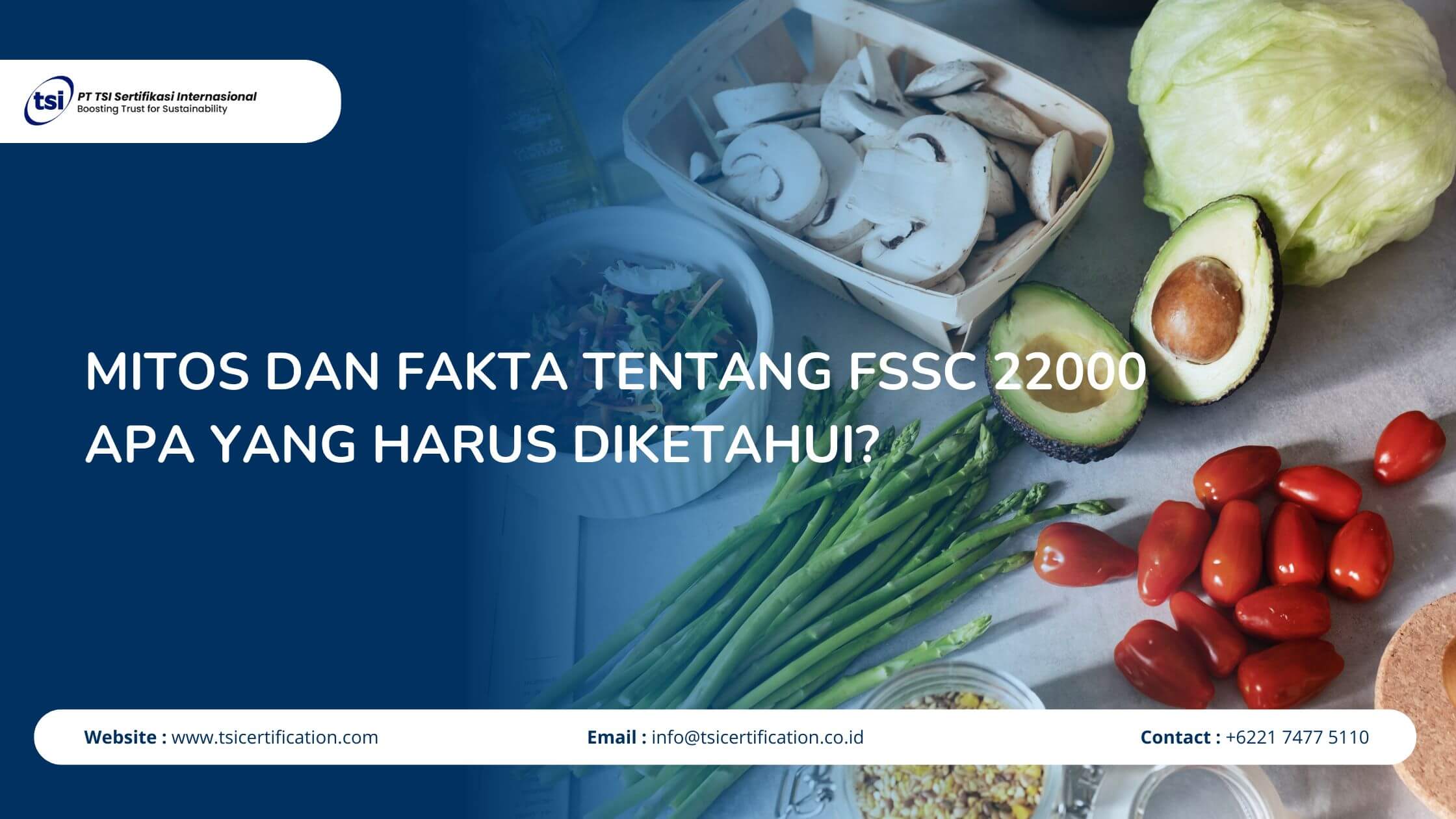 Mitos dan Fakta tentang FSSC 22000 Apa yang Harus Diketahui?
