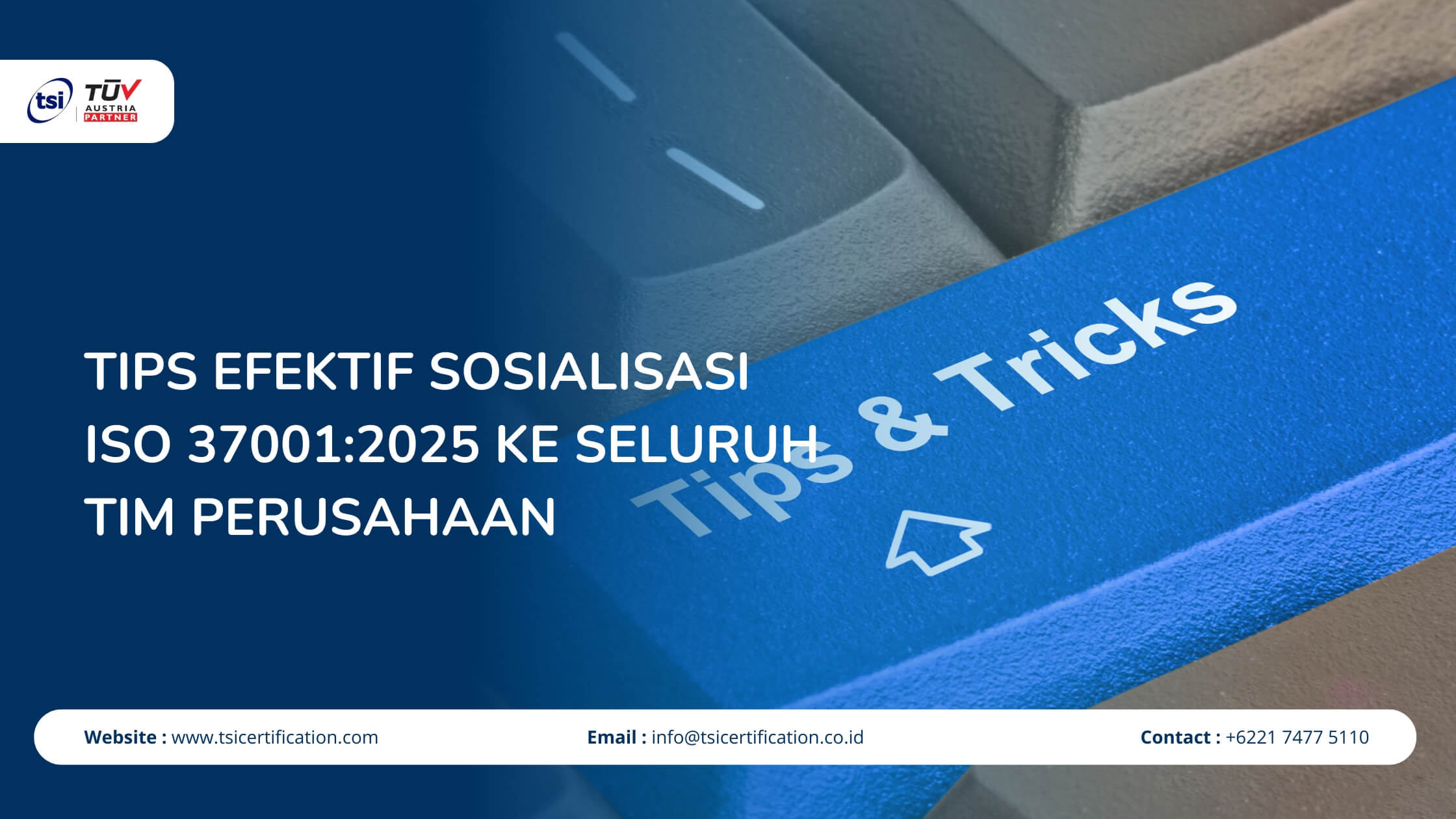 Tips Efektif Sosialisasi ISO 37001:2025 ke Seluruh Tim Perusahaan