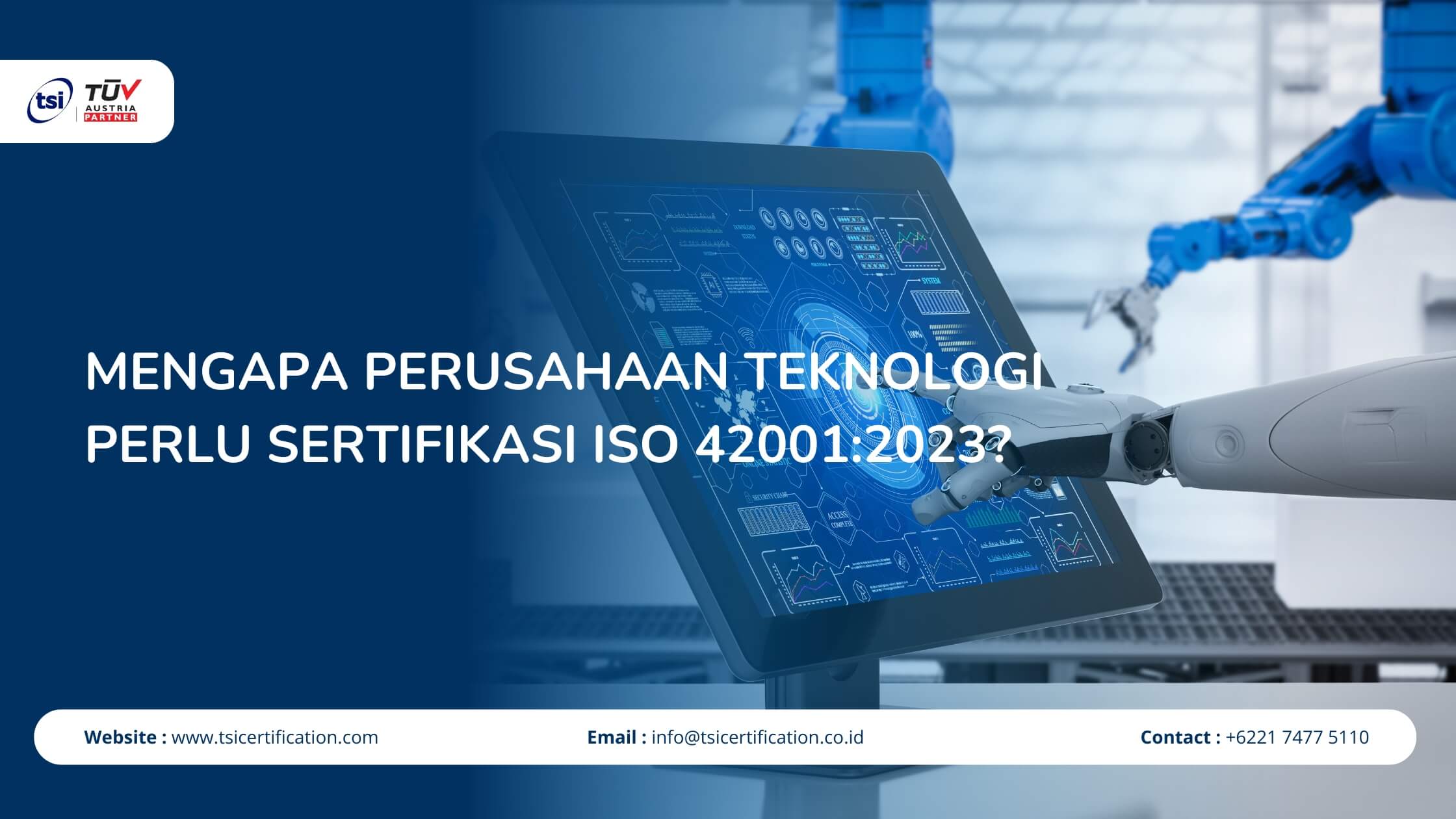 Mengapa Perusahaan Teknologi Perlu Sertifikasi ISO 42001:2023?